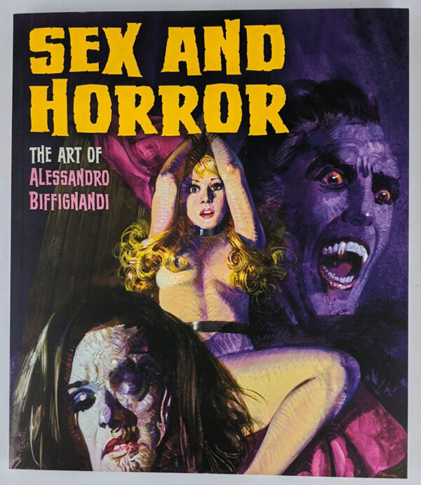 Sex and Horror: The Art of Alessandro Biffignandi