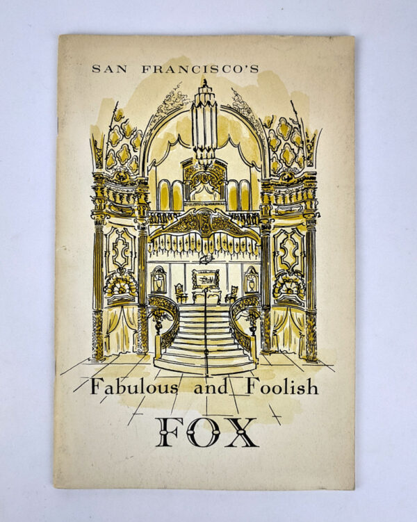 San Francisco's Fabulous and Foolish Fox