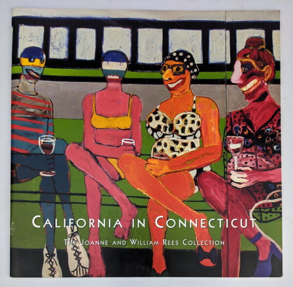 California in Connecticut: The Joanne and William Rees Collection