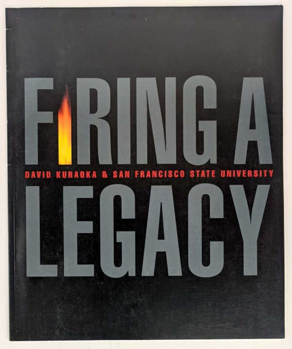 Firing A Legacy: David Kuraoka & San Francisco State University