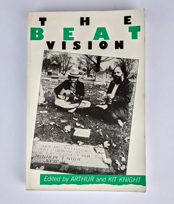 The Beat Vision: A Primary Sourcebook