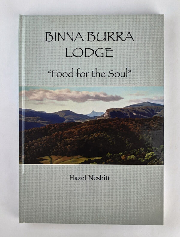 Binna Burra Lodge: Food for the Soul