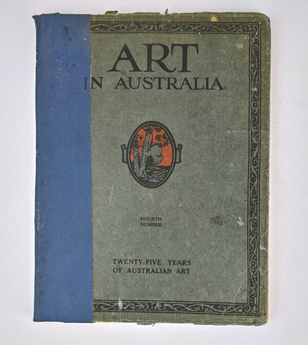 Art In Australia: First Series (Fourth Number)