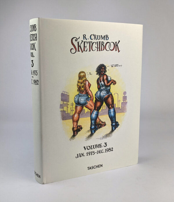 R. Crumb Sketchbook Volume 3: Jan. 1975 - Dec. 1982