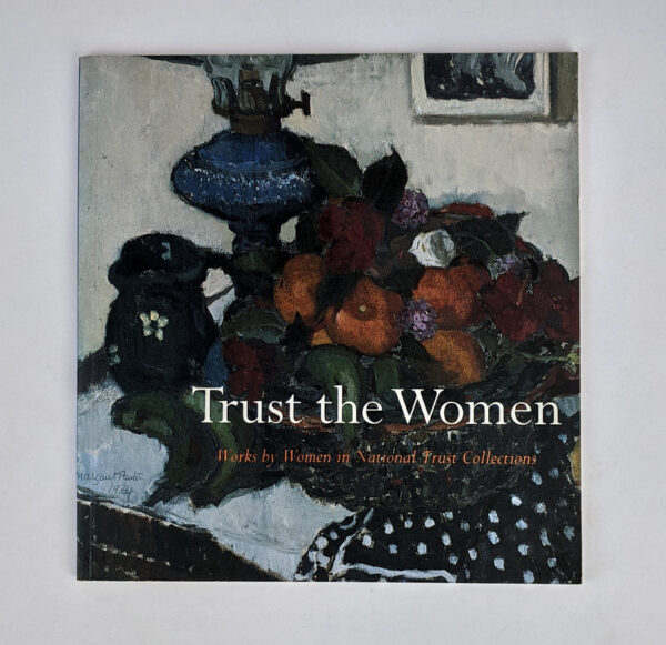 Trust the Women: Works by Women in National Trust Collections