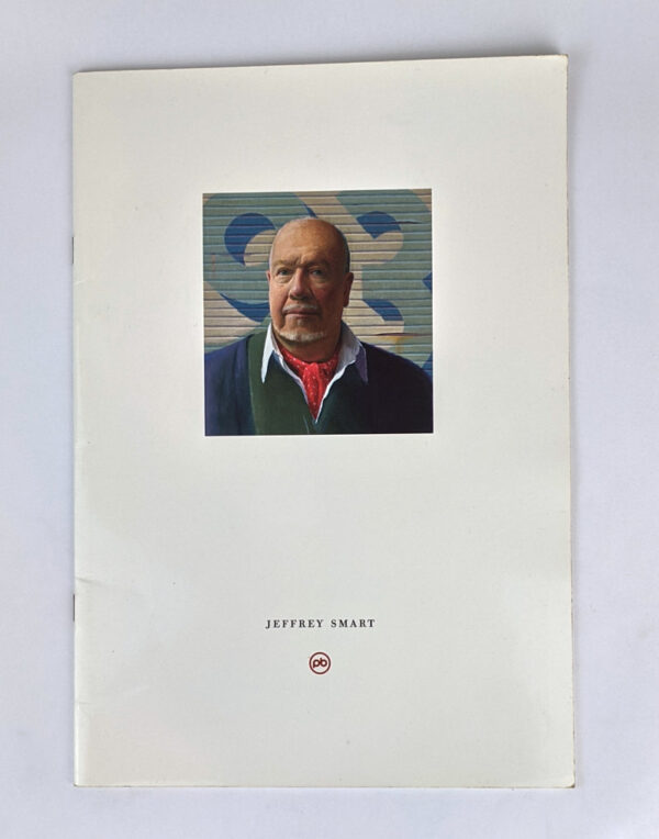 Jeffrey Smart: Recent Paintings