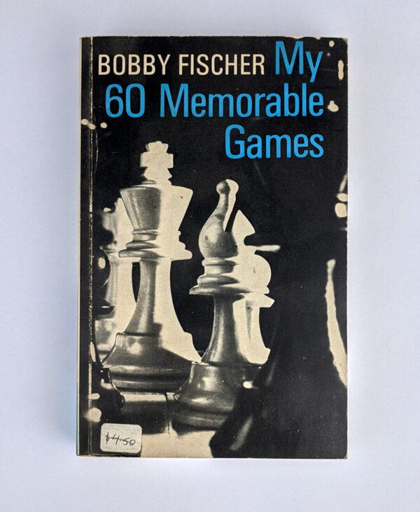 My 60 Memorable Games
