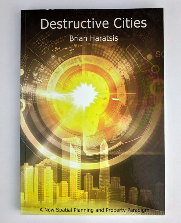 Destructive Cities: How the Services Sector, Globalisation and Technology can Reshape Australian Cities