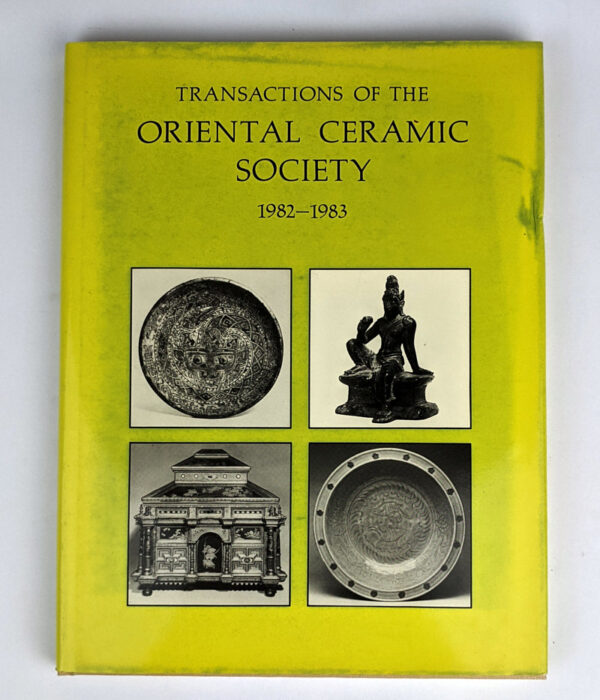 Transactions of the Oriental Ceramic Society, 1982-1983 Vol. 47