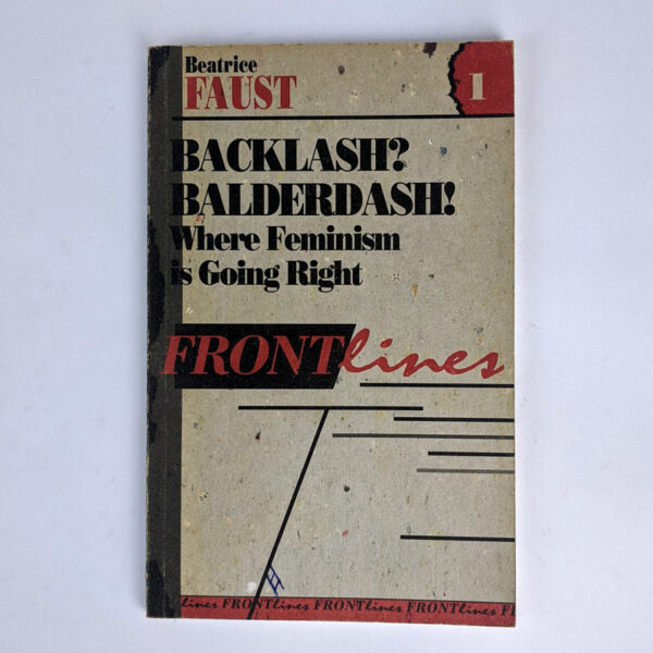 Backlash? Balderdash! Where Feminism is Going Right