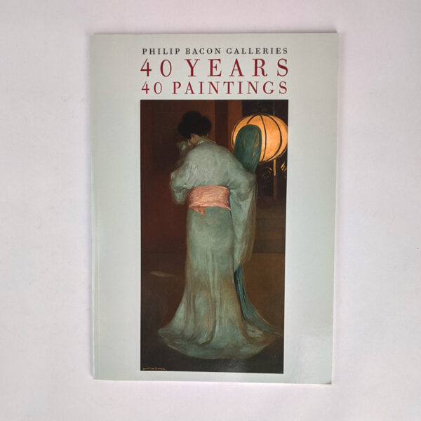 40 Years 40 Paintings: An Anniversary Loan Exhibition