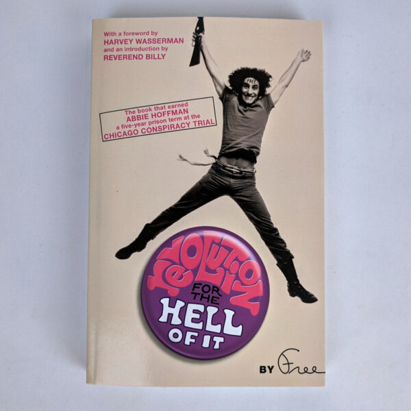 Revolution For The Hell Of It