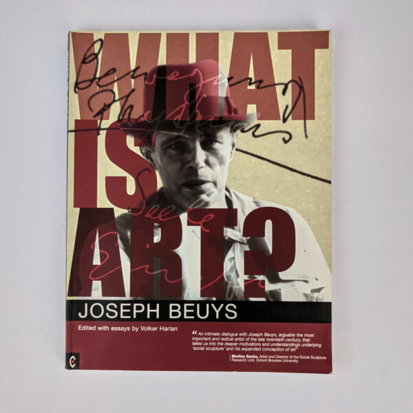 What Is Art? Coversation with Joseph Beuys