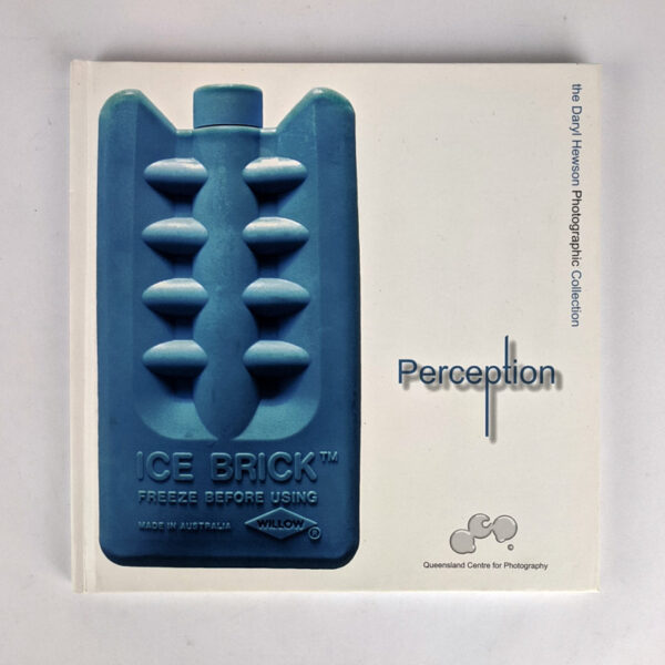 Perception: The Daryl Hewson Photographic Collection