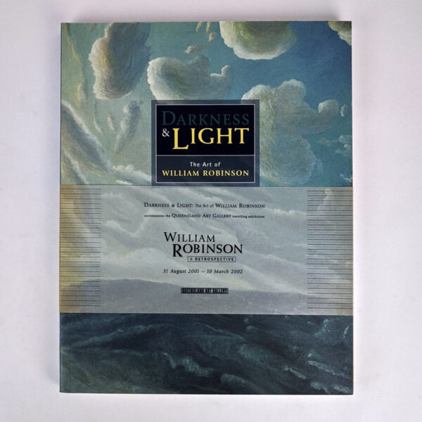 Darkness & Light: The Art of William Robinson