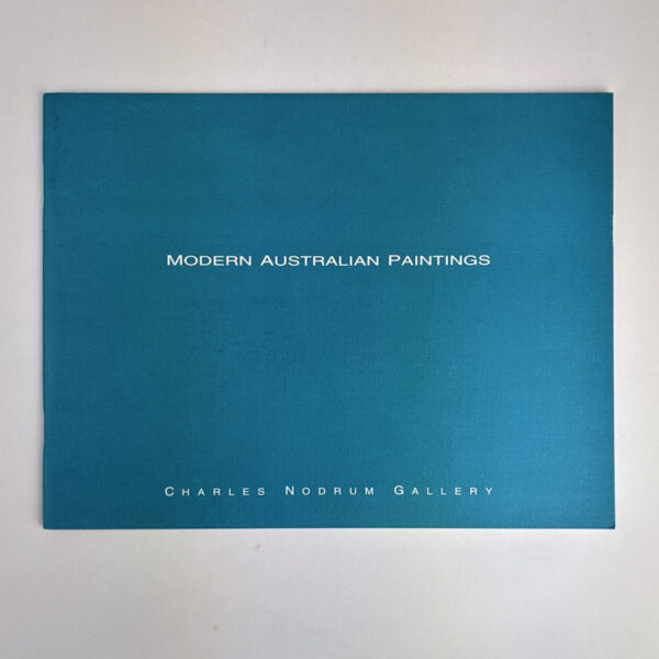Modern Australian Paintings: 5-21 June, 2003