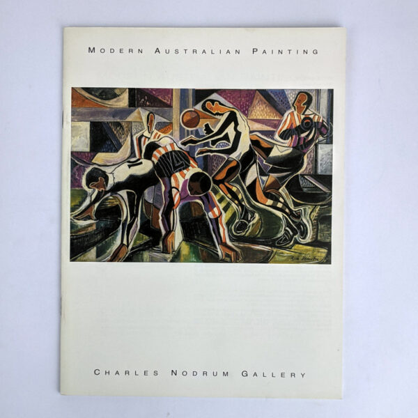 Modern Australian Painting: 23 March - 15 April, 2006