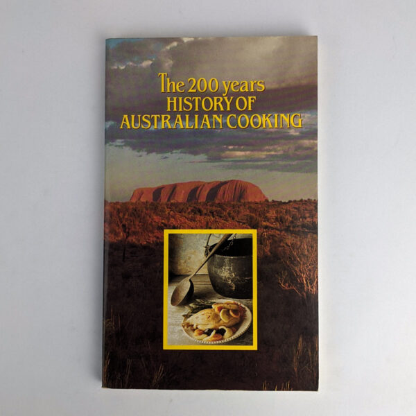 The 200 Years History of Australian Cooking