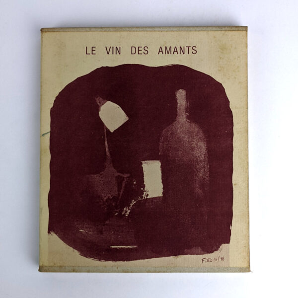 Le Vin Des Amants: Poems from Baudelaire