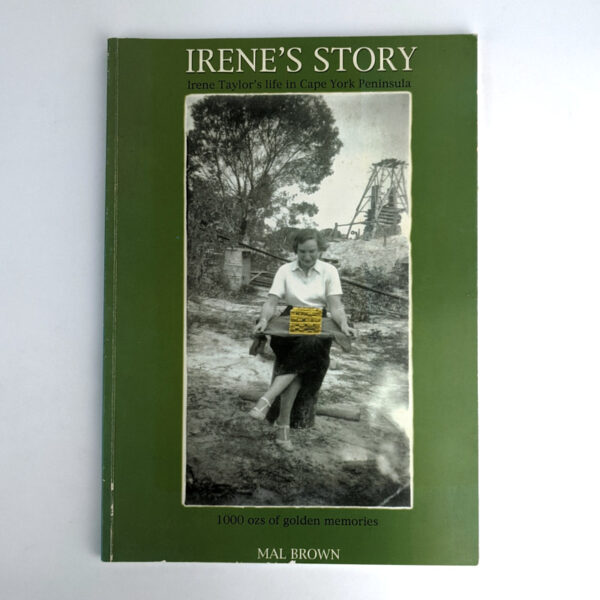 Irene's Story: 1000 ozs of Golden Memories