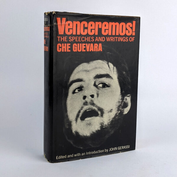 Venceremos! The Speeches and Writings of Ernesto Che Guevara