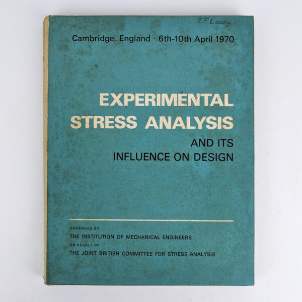 Experimental Stress Analysis and Its Influence on Design