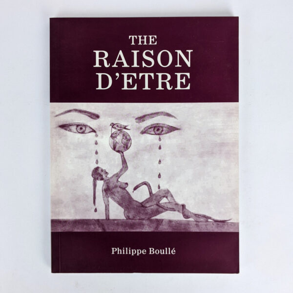 The Raison D'etre