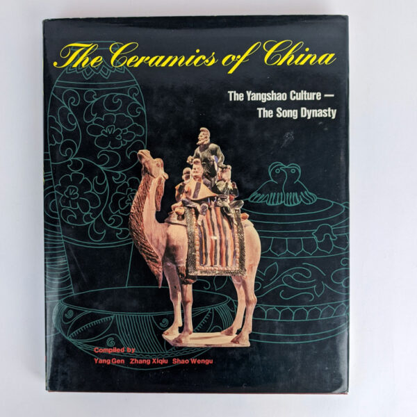 The Ceramics of China: The Yangshao Culture - The Song Dynasty