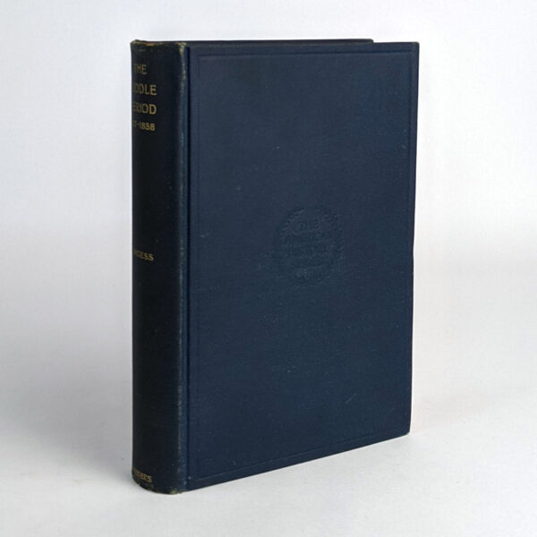 The Middle Period, 1817-1858