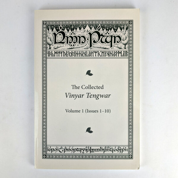The Collected Vinyar Tengwar Volume 1 (Issues 1-10)
