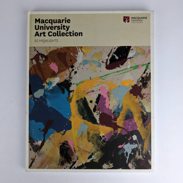 Macquarie University Art Collection: 50 Highlights