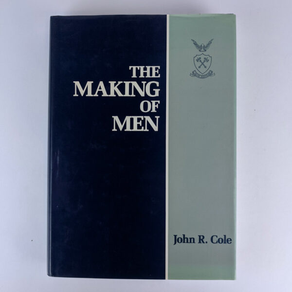 The Making of Men: A History of Churchie, 1912-1986
