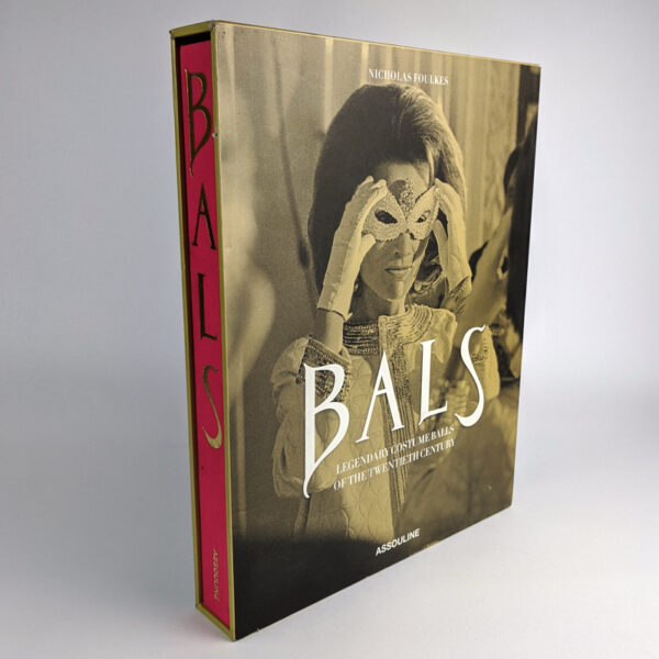 Bals: Legendary Costume Balls of the Twentieth Century - Image 2