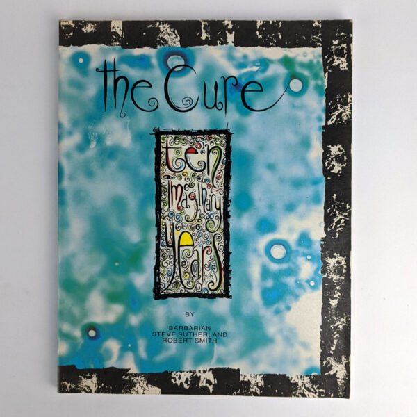 The Cure: Ten Imaginary Years