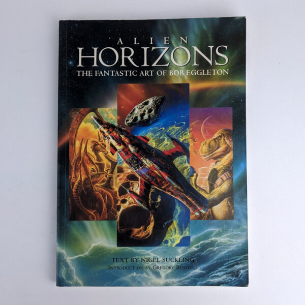 Alien Horizons: The Fantastic Art of Bob Eggleton