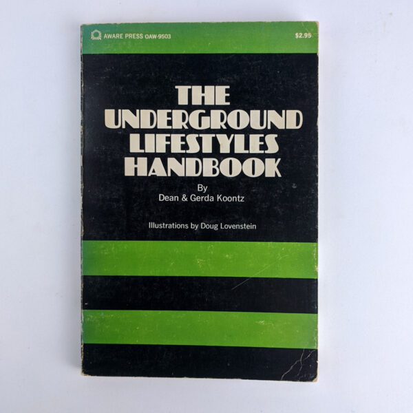The Underground Lifestyles Handbook