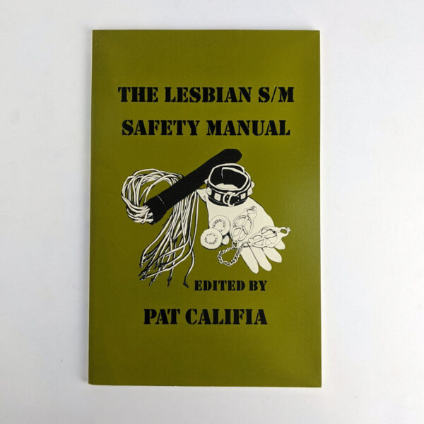 The Lesbian S/M Safety Manual