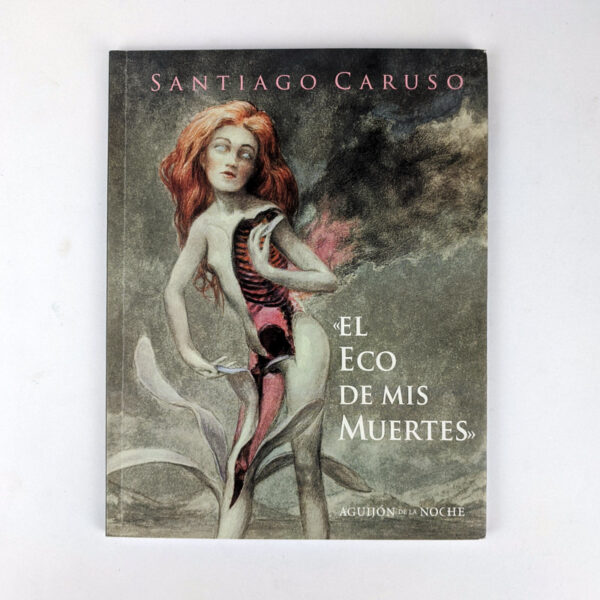 El Eco de Mis Muertes