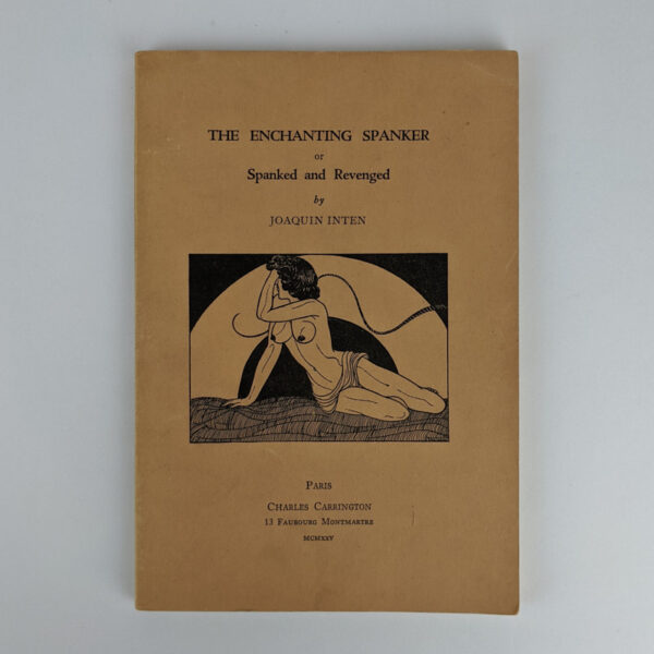 The Enchanting Spanker or Spanked and Revenged