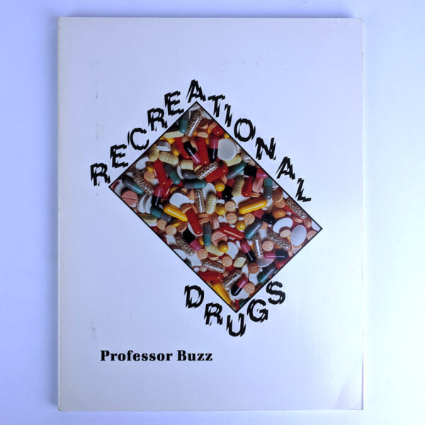 Recreational Drugs
