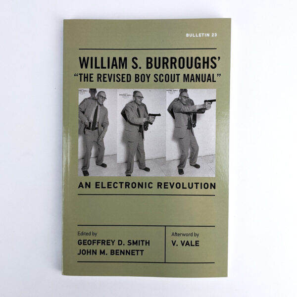 William S. Burroughs' The Revised Boy Scout Manual: An Electronic Revolution