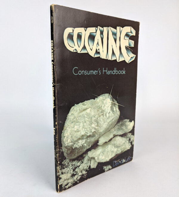 Cocaine Consumer's Handbook - Image 3