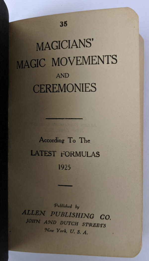 35 Magicians' Magic Movements and Ceremonies: According to the Latest Formulas, 1925 - Image 2