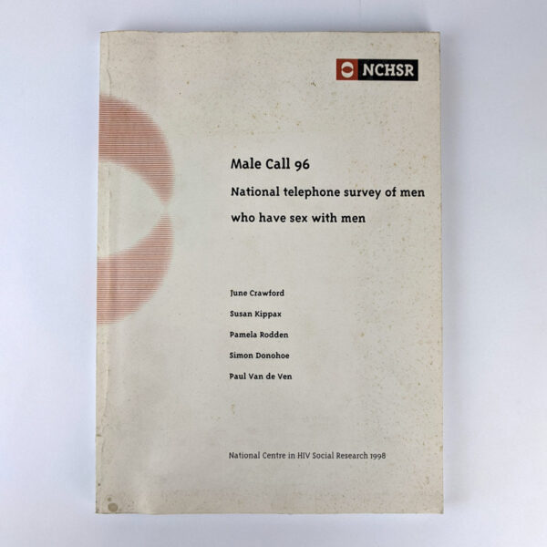 Male Call 96: National Telephone Survey of Men Who Have Sex With Men