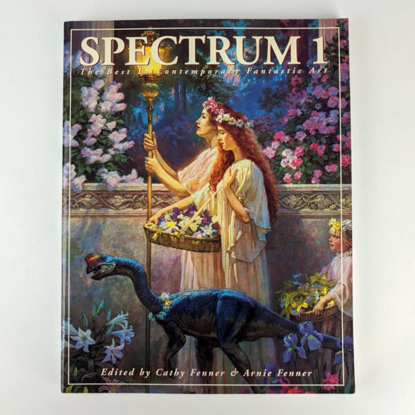Spectrum 1: The Best in Contemporary Fantastic Art