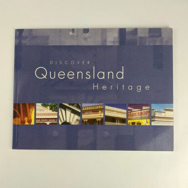 Discover Queensland Heritage
