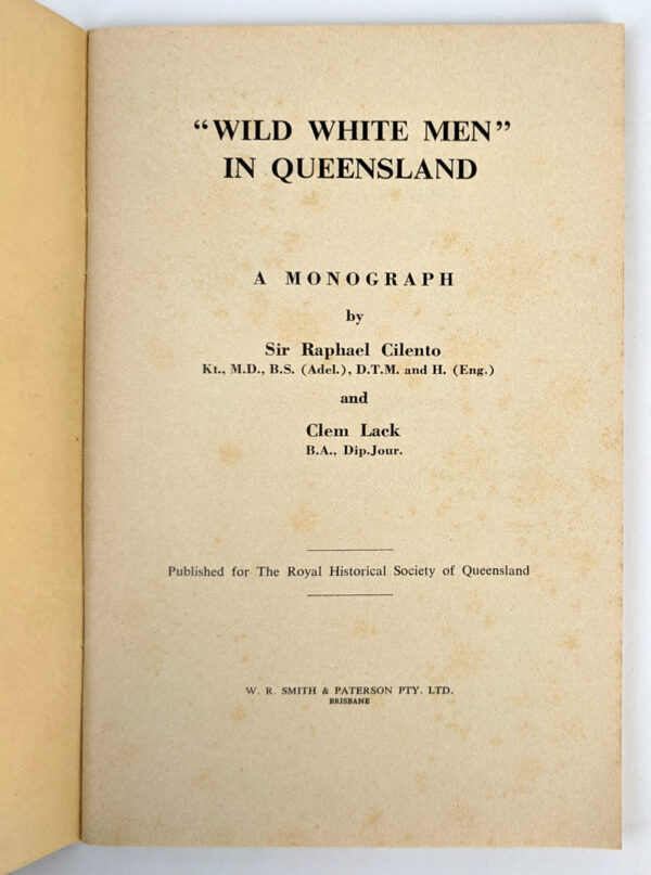 Wild White Men in Queensland: A Monograph - Image 2