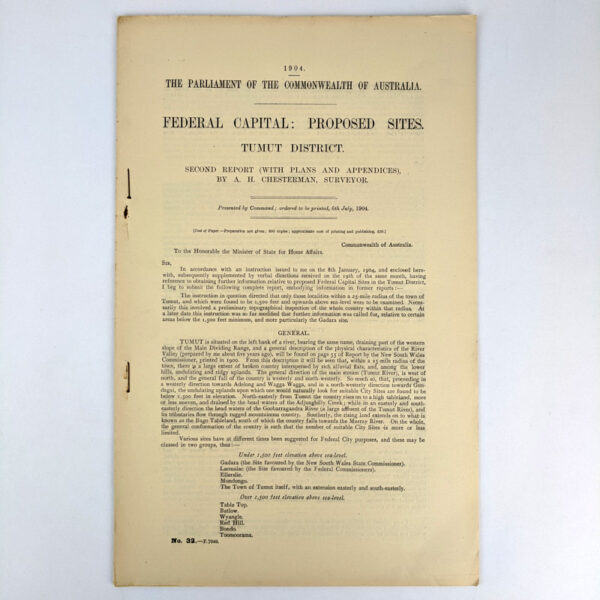 Federal Capital: Proposed Sites. Tumut District. Second Report (With Plans and Appendices)