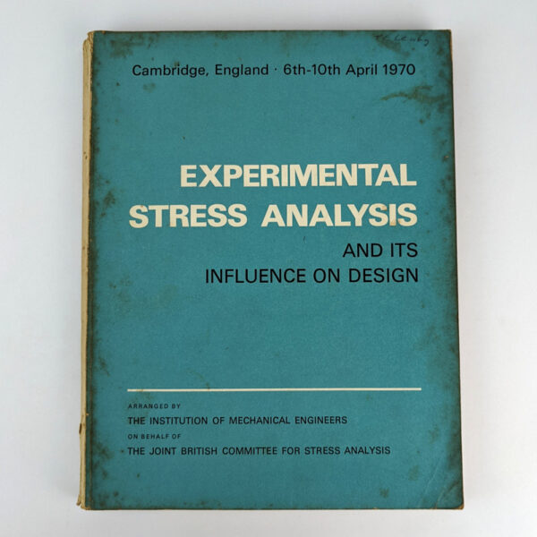 Experimental Stress Analysis and Its Influence on Design