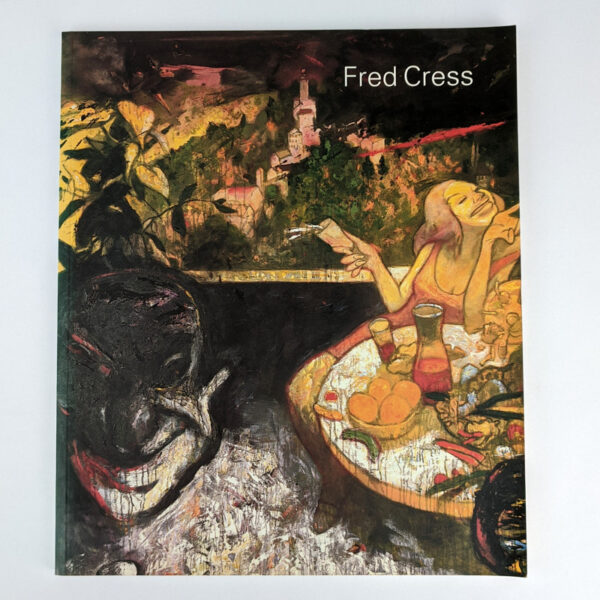 Fred Cress: Paintings, 1988-1995